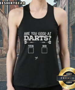 Funny darts fail checklist graphic on a tank top, perfect for casual wear and darts enthusiasts. Are you good at darts?