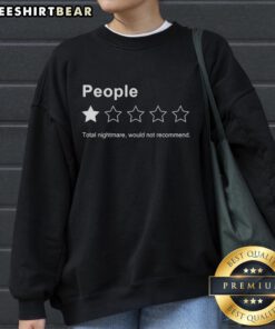 Funny sweatshirt featuring a sarcastic one-star review design, perfect for those who love humor and witty fashion statements.