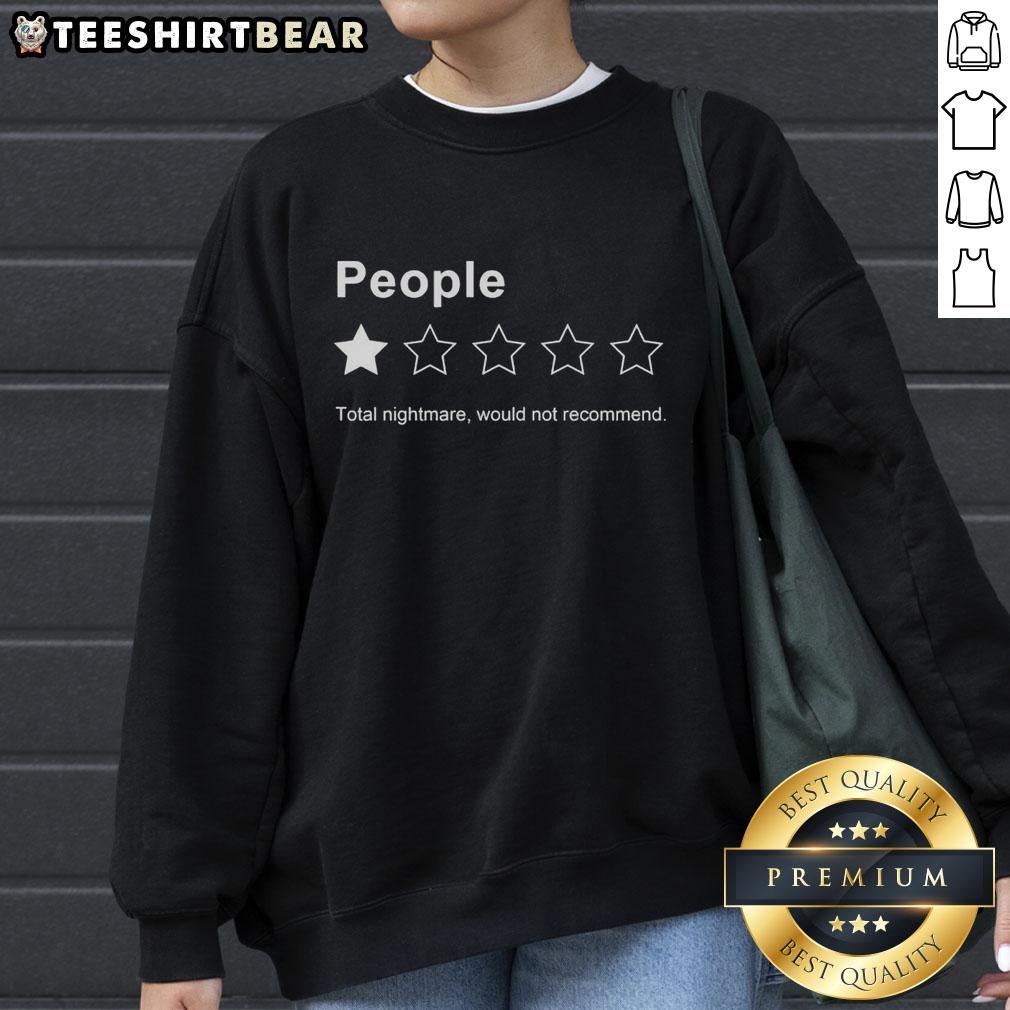 Funny sweatshirt featuring a sarcastic one-star review design, perfect for those who love humor and witty fashion statements.