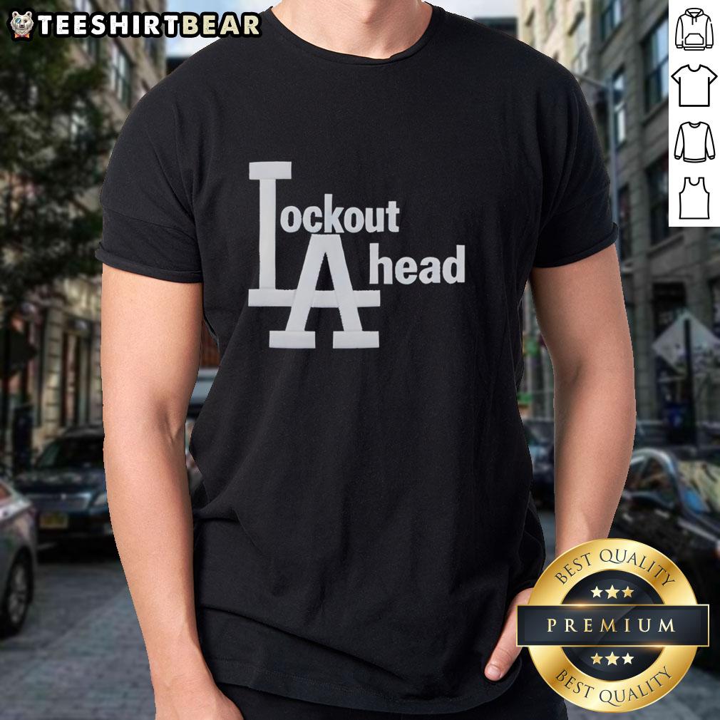 Good Los Angeles Dodgers Basketball Lockout A Head T-Shirt featuring bold graphics and a comfortable fit for fans.