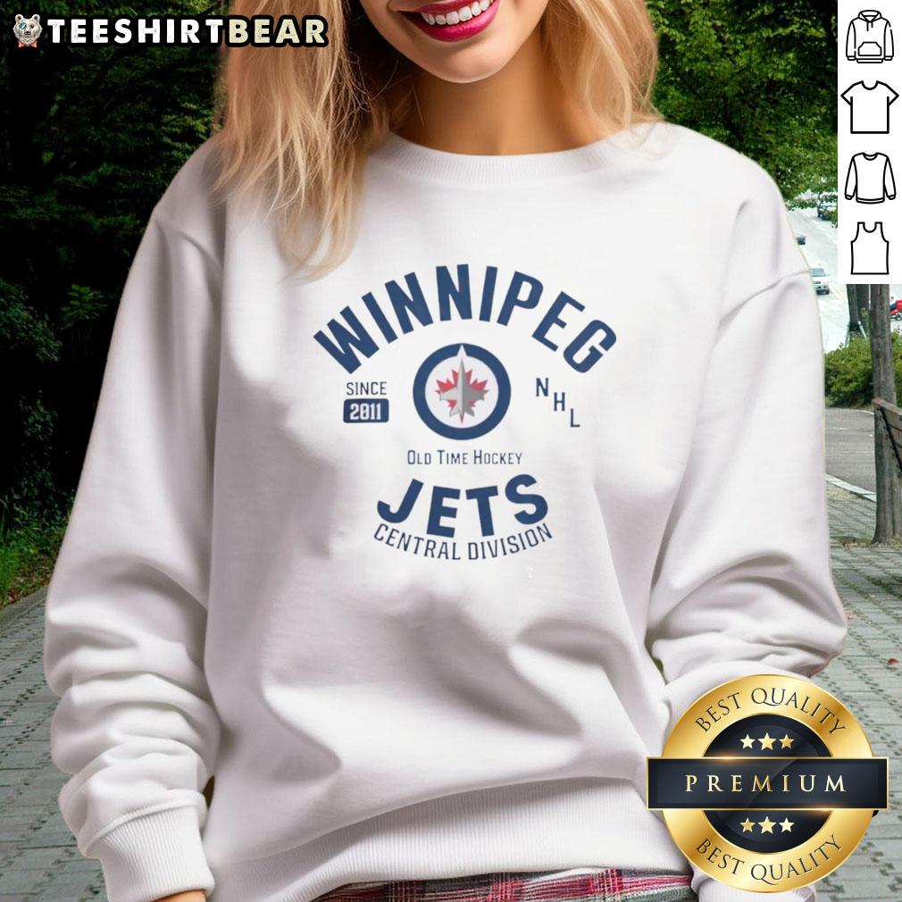 Good Winnipeg Jets Central Division sweatshirt, celebrating old-time hockey since 2011, perfect for NHL fans.