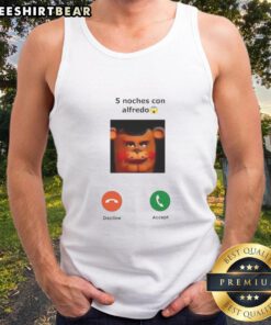 Nice Incoming Calling tank top featuring '5 Noches Con Alfredo' design, perfect for casual wear and summer style.