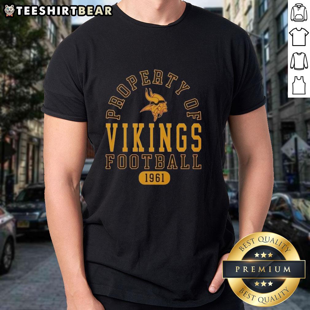 Nice Property Of Minnesota Vikings Football Since 1961 T-Shirt featuring bold team graphics and vibrant colors.