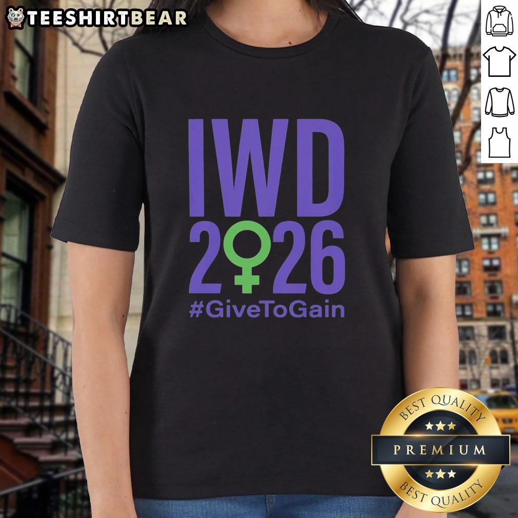 Official International Women's Day 2026 'Give to Gain' Ladies Tee featuring empowering design and vibrant colors.