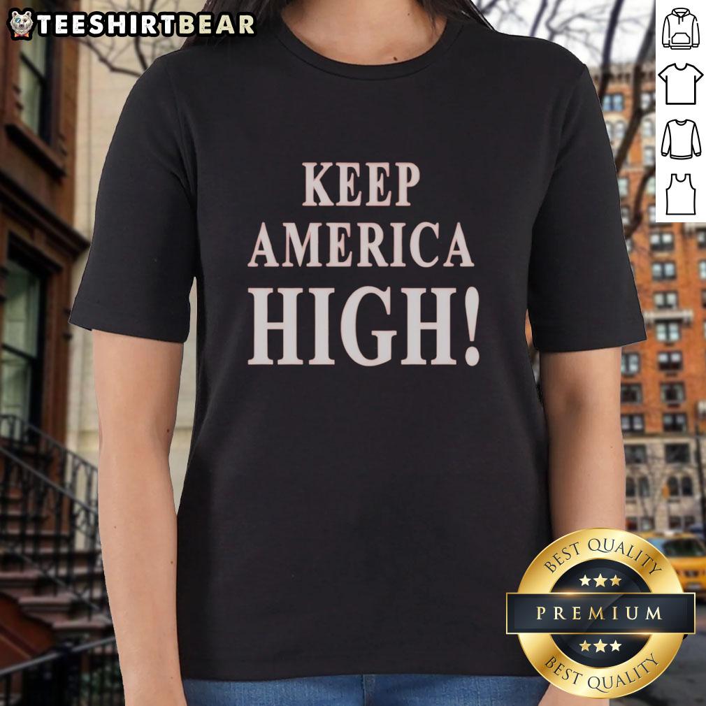 Patriotic ladies tee featuring 'Keep America High 2026' slogan, perfect for showing your American pride.