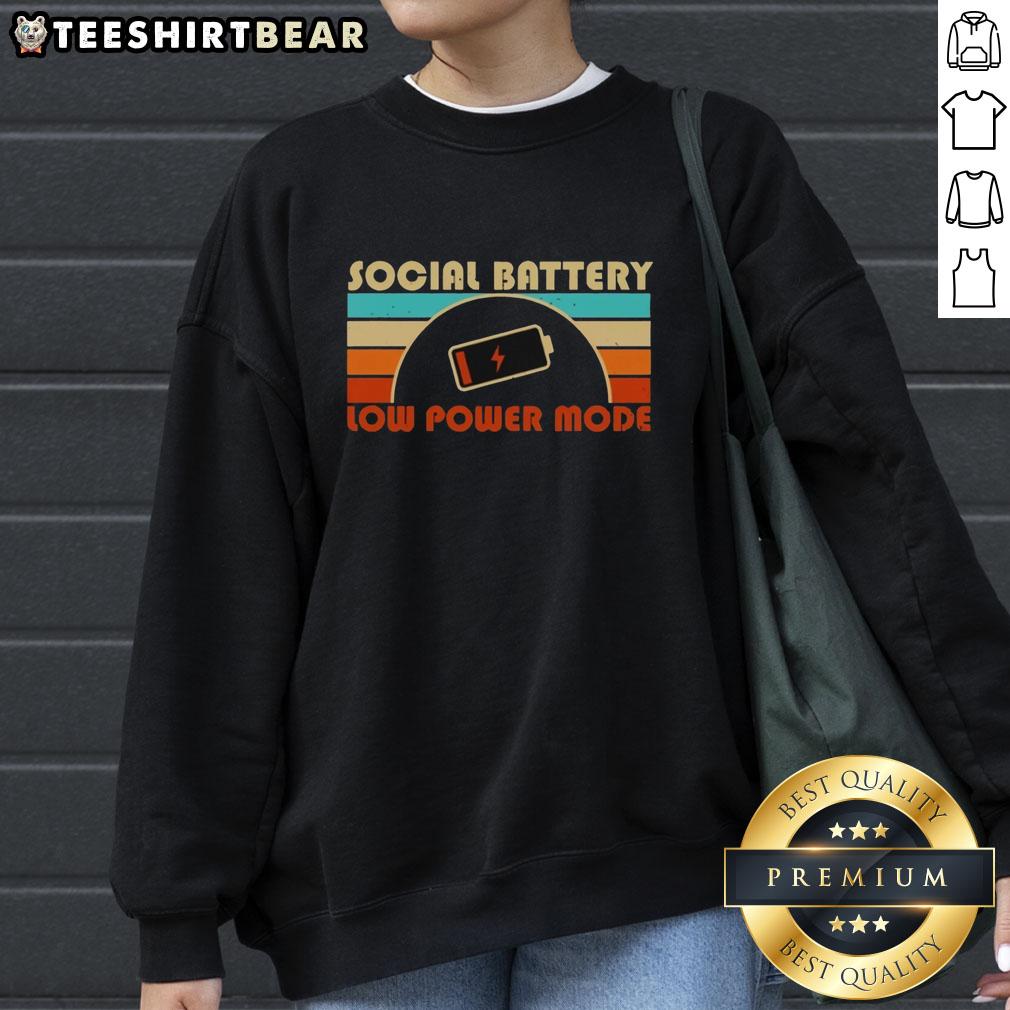 Official Low Social Battery Low Power Mode Sweatshirt featuring a stylish design for tech enthusiasts and comfort lovers.