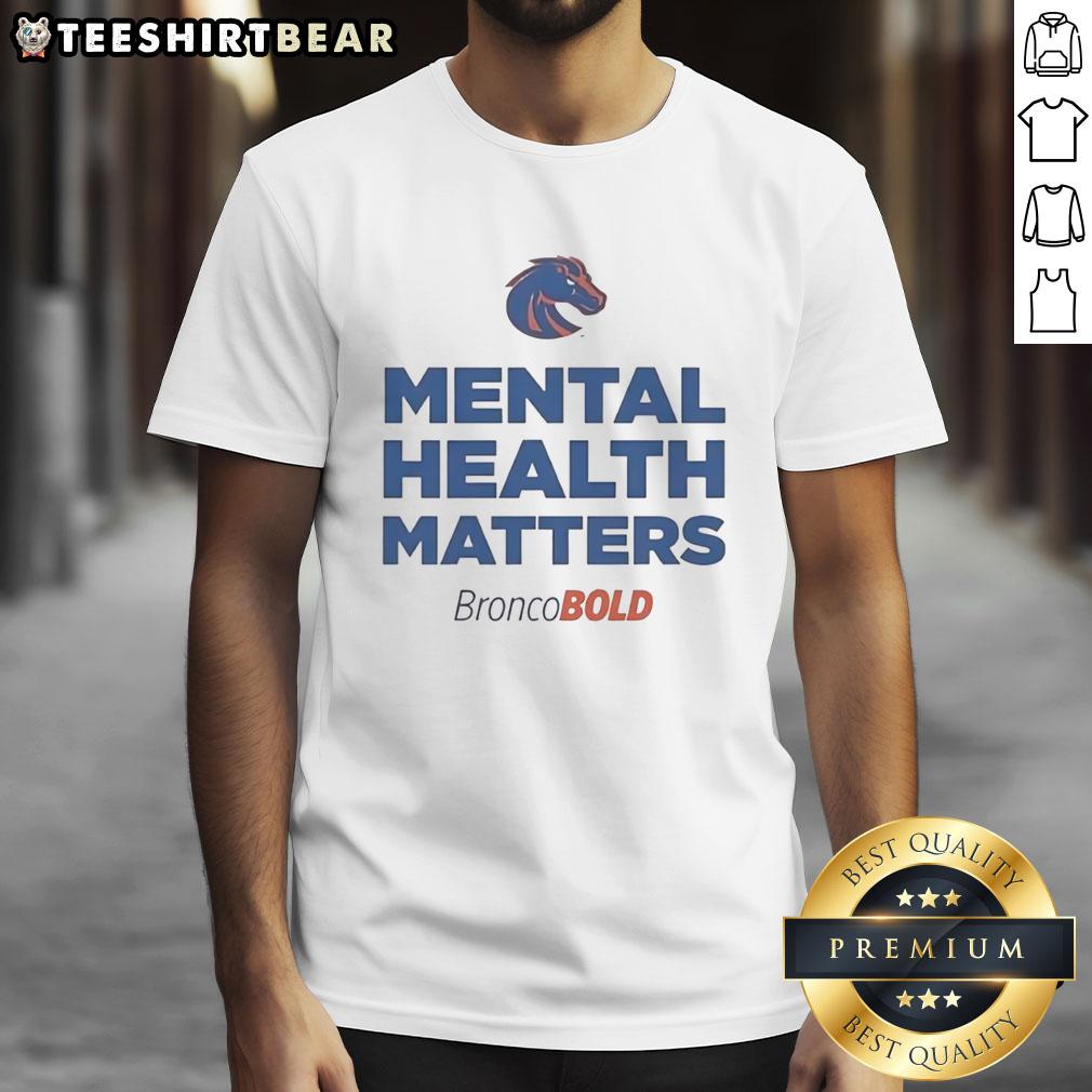 Alt Text: Official Mental Health Matters Boise State Broncos T-Shirt featuring team colors and logo, promoting mental health awareness.
