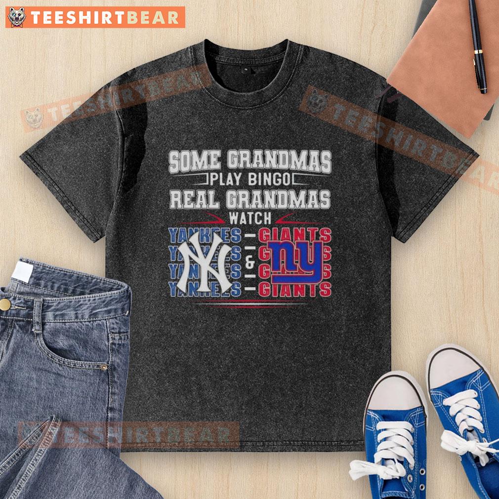 Official New York Yankees and Giants shirt, showcasing grandmas who prefer watching games over playing bingo.
