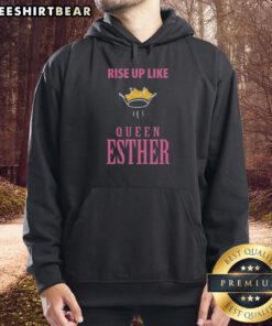 Alt Text: Official Rise Up Like Queen Esther Crown Hoodie in stylish design, perfect for expressing faith and empowerment.