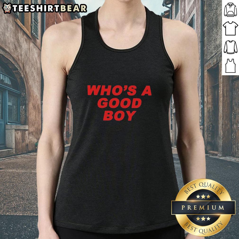 Official Who's A Good Boy Tank Top featuring a playful dog graphic, perfect for pet lovers and casual summer wear.