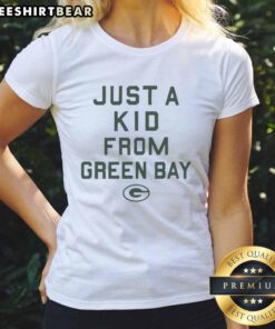 Original Green Bay Packers Just A Kid From Green Bay ladies tee showcasing team pride and stylish design for fans.