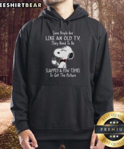 Original Grumpy Snoopy hoodie featuring the quote about people needing to be 'slapped' like an old TV.