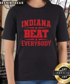 Original Indiana Beat Everybody Ladies Tee in vibrant colors, perfect for casual wear and showing Indiana pride.