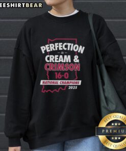 Original Indiana Hoosiers National Champions 2025 sweatshirt featuring 'Perfection Is Cream And Crimson' final score design.