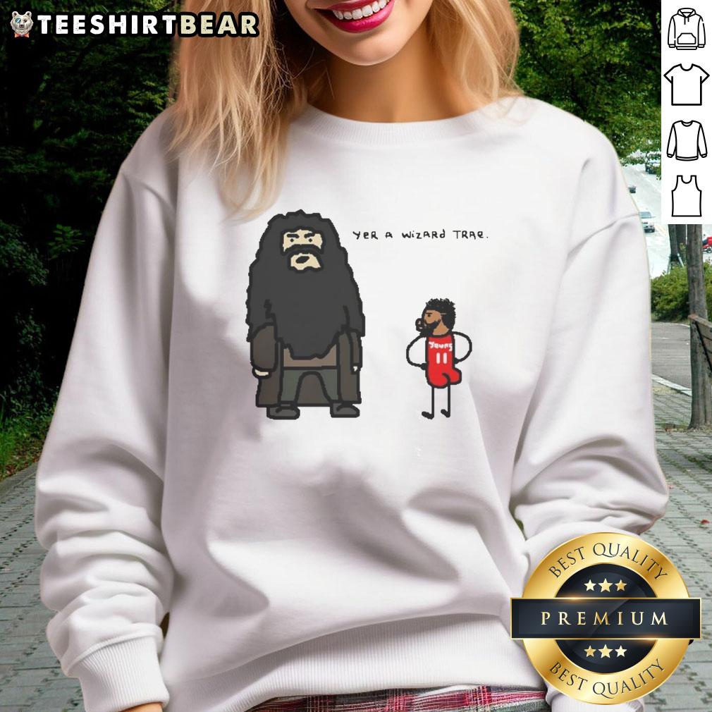Premium Yer A Wizard Trae Sweatshirt in cozy fabric, featuring a whimsical wizard design perfect for fans and casual wear.