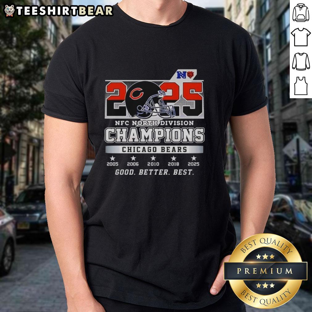 Alt Text: Pretty Chicago Bears NFC North Division Champions 2025 Good Better Best T-Shirt showcasing team pride and style.
