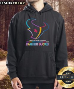 Pretty Houston Texans Football hoodie featuring colorful 'Cancer Sucks' logo, perfect for fans supporting a cause.