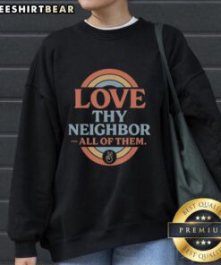 Retro vintage rainbow peace sweatshirt featuring 'Love Thy Neighbor' design for a stylish, inclusive look.