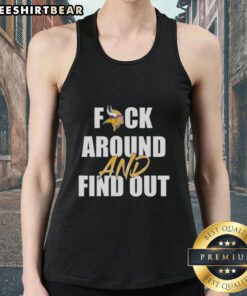 Pretty Minnesota Vikings 'Fck Around And Find Out' tank top featuring bold graphics and vibrant colors for fans.