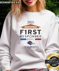 Alt Text: Pretty Utsa Roadrunners 2025 First Responder Bowl Champions Sweatshirt showcasing team pride and victory.