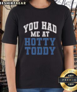 Pretty You Had Me At Hotty Toddy Ladies Tee featuring a stylish design perfect for game day and casual wear.