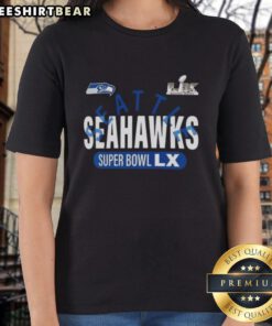 Alt Text: Top Seattle Seahawks Super Bowl LX Game 2026 ladies tee featuring vibrant team colors and stylish design.