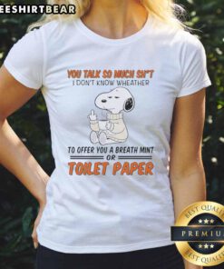 Funny ladies tee featuring Snoopy with the phrase about offering a breath mint or toilet paper, perfect for humor lovers.