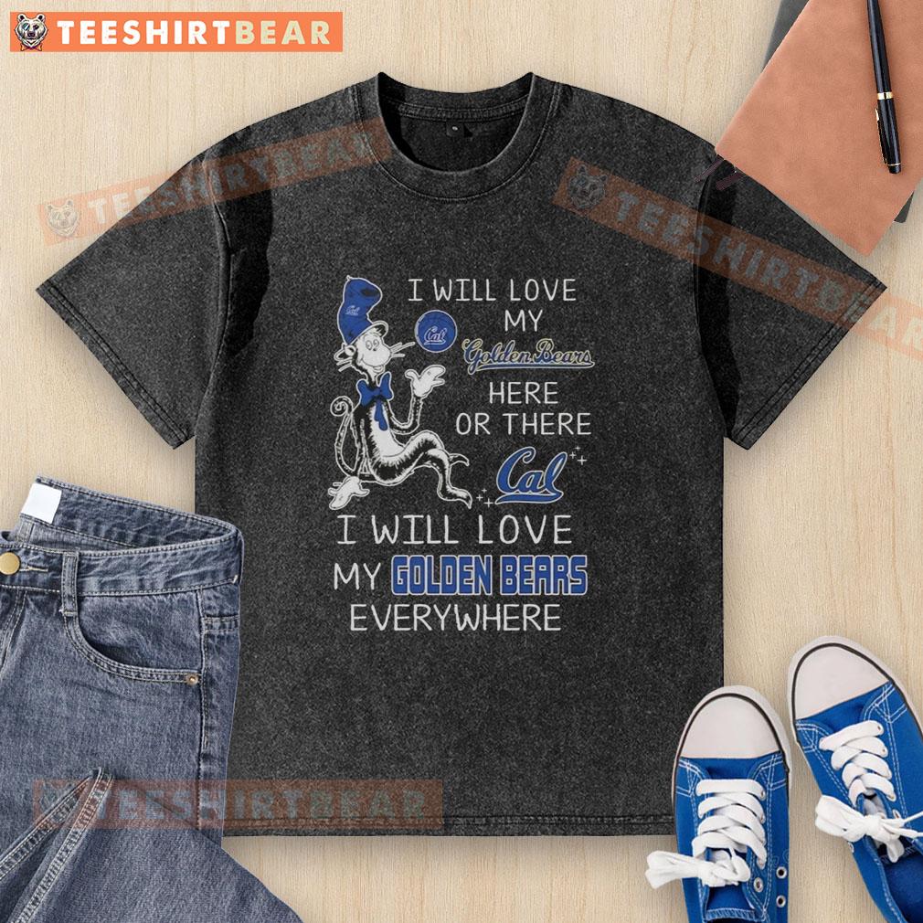 Top The Cat In The Hat I Will Love My Golden Bears washed t-shirt featuring colorful design and playful text.