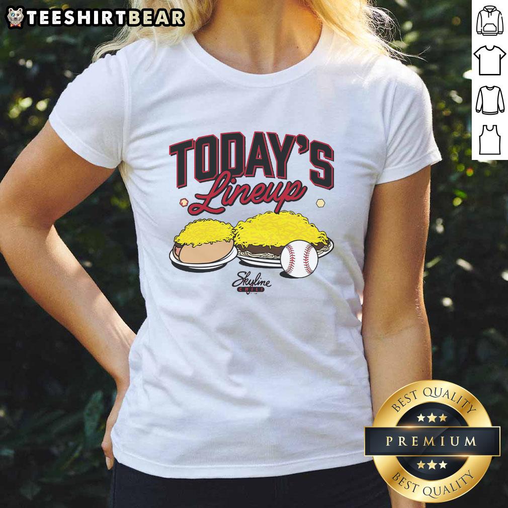 Alt Text: Skyline Chili Ladies Tee featuring today's lineup design, perfect for fans and casual wear.