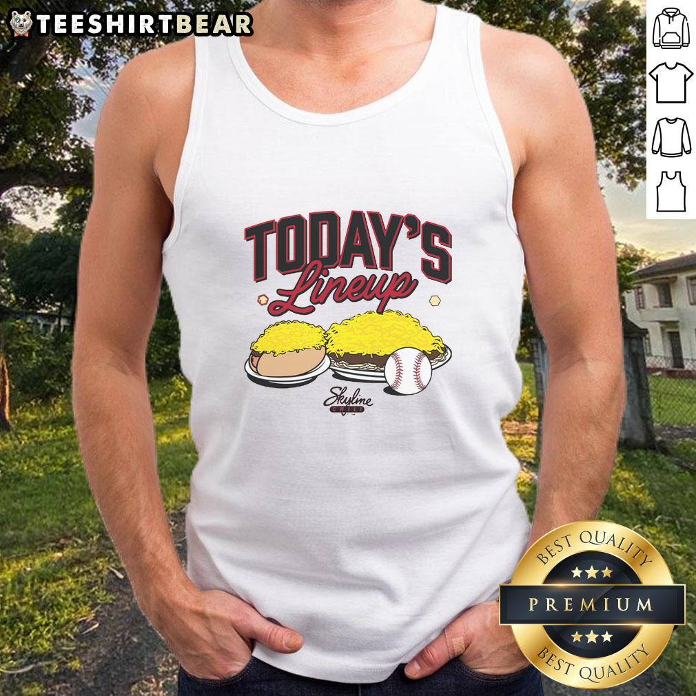 Stylish Skyline Chili tank top featuring today's lineup design for fans and enthusiasts of Skyline Chili.