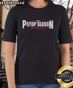 Awesome The Foil Hat Psyop Season Takes No Days Off Ladies Tee in vibrant colors, perfect for casual wear and humor.