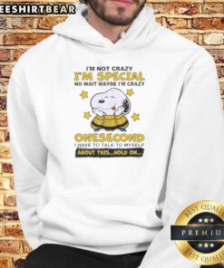 Alt Text: Cute Peanuts Snoopy hoodie with I'm not crazy, I'm just special design, perfect for fans of Snoopy and Peanuts.