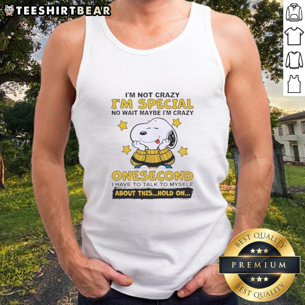 Alt Text: Cute Peanuts Snoopy tank top featuring I'm not crazy, I'm just special design with fun typography.