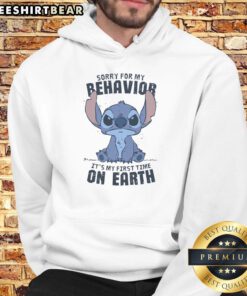 Cute Stitch hoodie with 'Sorry for My Behavior, It's My First Time on Earth' text, perfect for casual outfits.