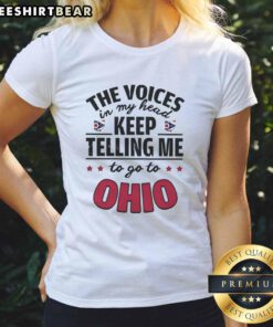 Funny 'Voices In My Head' Ohio graphic on a ladies tee, perfect for humor lovers and Ohio enthusiasts.