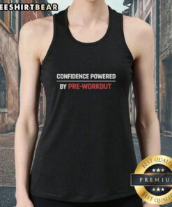 Good Confident Powered by Pre-Workout Tank Top for fitness enthusiasts, showcasing a stylish and motivational workout design.