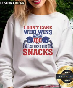Good IDC I Don't Care Who Wins I'm Just Here For The Snacks Sweatshirt in cozy fabric, perfect for game day gatherings.