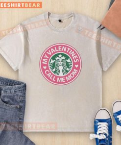 Alt Text: Nice My Valentines Call Me Mom X Starbucks washed t-shirt featuring a stylish design for Valentine's Day gifts.