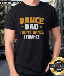 Official Dance Dad I Dont Dance I Finance vintage t-shirt design featuring fun typography and retro colors.
