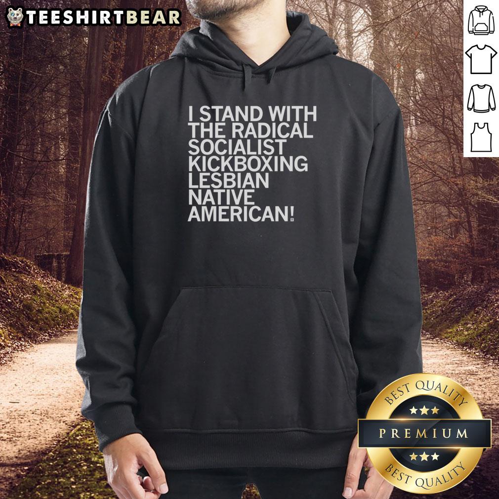 Official I Stand With The Radical Socialist Kickboxing Lesbian Native American Hoodie in vibrant colors, showcasing bold design.