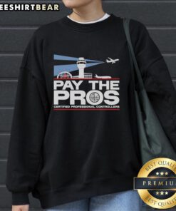 Alt Text: Official Pay The Pros Certified Professional Controllers Sweatshirt showcasing stylish design and comfortable fit.