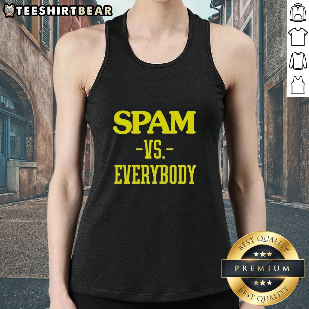 Original Spam Vs Everybody Tank Top featuring bold graphic design, perfect for casual wear and expressing individuality.