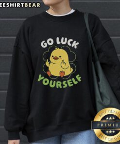 Cozy Premium Go Luck Yourself Duck Sweatshirt in vibrant colors, perfect for casual wear and expressing fun personality.