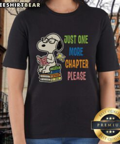 Alt Text: Premium Just One More Chapter, Please Snoopy Book Ladies Tee for book lovers and Snoopy fans, stylish and comfy.