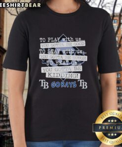 Pretty Go Tampa Bay Rays Ladies Tee showcasing fun baseball spirit and stylish design for passionate fans.