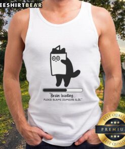 Top Cat Brain Loading tank top featuring a humorous design. Perfect for cat lovers and casual wear enthusiasts.