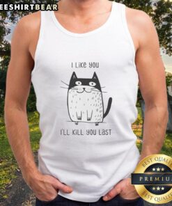 Top Cat 'I Like You, I'll Kill You' last tank top featuring a playful cat design, perfect for casual summer wear.