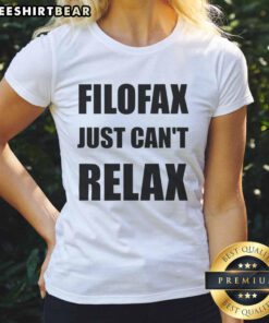 Top Filofax Just Can't Relax Ladies Tee featuring a stylish design perfect for casual wear and planner enthusiasts.