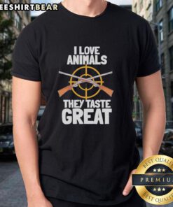 Top I Love Animals They Taste Great T-Shirt featuring a humorous design for animal lovers and food enthusiasts.