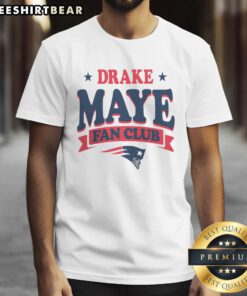 Alt Text: Top New England Patriots Drake Maye Fan Club T-Shirt featuring team colors and logo for passionate fans.